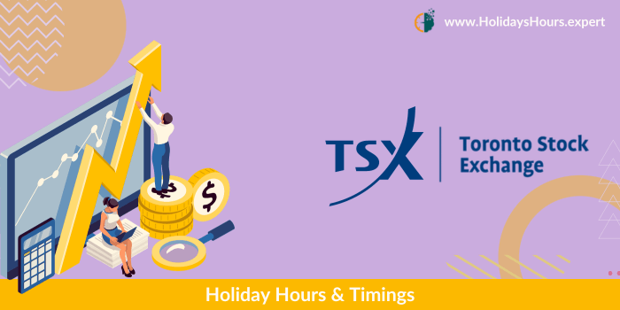TSX Holiday Hours Calendar