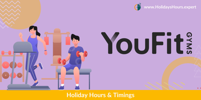 YouFit Holiday Hours Schedule Calendar