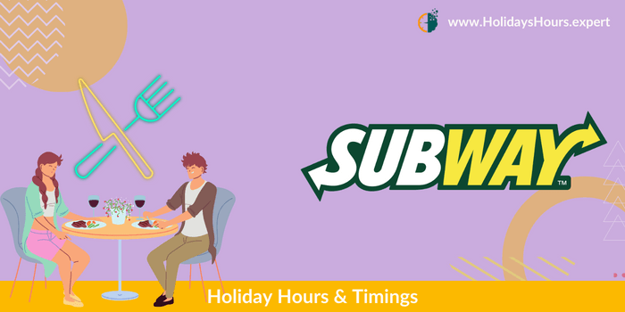 Subway Holiday Hours Calendar