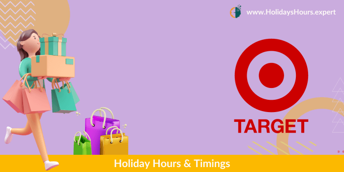 Target Holiday Hours Schedule