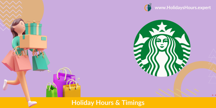 Starbucks Holiday Hours Calendar